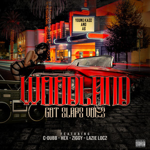 Woodland Got Slaps vol.3 (Explicit)