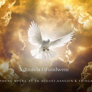 Ndizofela Ethandweni (feat. Yk August, Thinga & Sangzin)