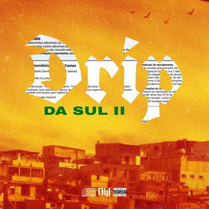 DRIP DA SUL2 (Explicit)