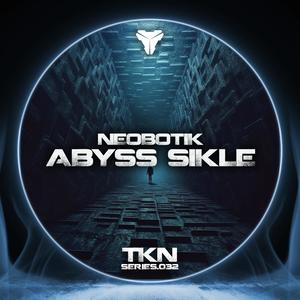 Abyss Sikle (feat. Neobiotik)