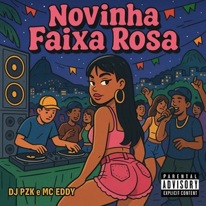 Novinha Faixa Rosa (Explicit)