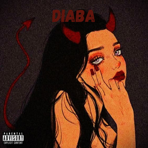 Diaba (Explicit)