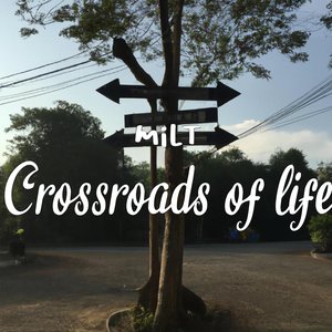 Crossroads of Life