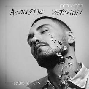 Tears Run Dry (Acoustic)