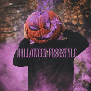 Halloween Freestyle (Explicit)