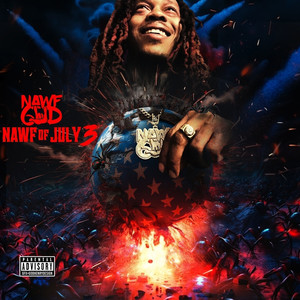 Nawf of July 3 (Explicit)