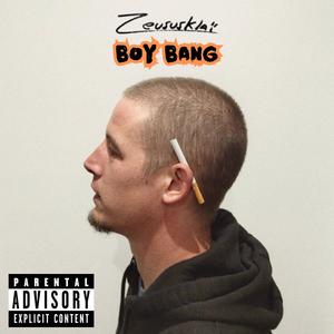 Boy Bang (feat. El Puto Coke) [Explicit]