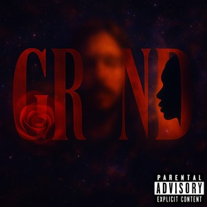 Grind (Explicit)