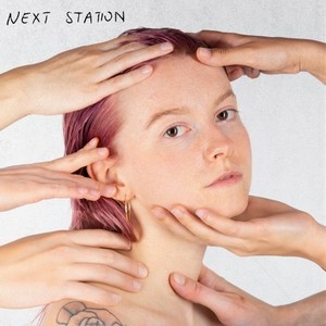 NEXT STATION (Explicit)