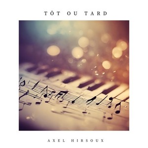 Tôt ou Tard