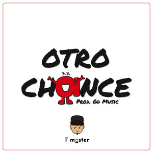 Otro chance (Explicit)
