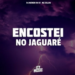 DJ MENOR DA VZ - Encostei no Jaguaré (Explicit)