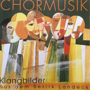 Chormusik - Klangbilder aus dem Bezirk Landeck