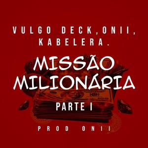 Missão Milionária (Explicit)