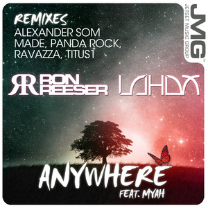 Anywhere(feat. Myah) (Titus1 Remix)