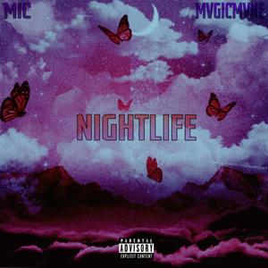 Nightlife (feat. MIC)