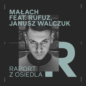 Raport z osiedla(prod. PSR) (Explicit)