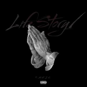 Life Story (Explicit)