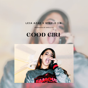 GOOD GIRL (Explicit)