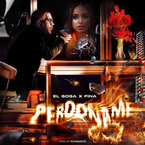 Perdoname (feat. FINA)