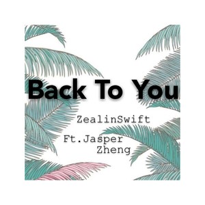 Back To You(Ft.Jasper)