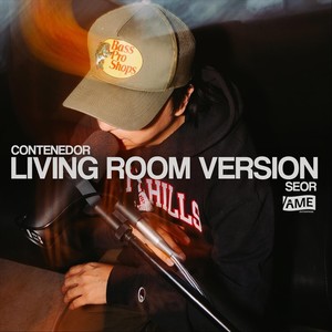 Contenedor (Living Room Versión) [feat. Seor]