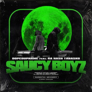Saucy Boyz (Explicit)