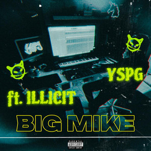 Big Mike (Explicit)