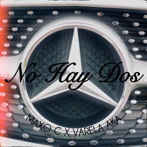 No Hay Dos (feat. VARELA AKA) (Explicit)