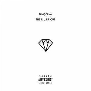 The R.U.F.F Cut (Explicit)