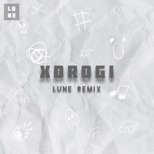 Xorogi (Lune Remix)