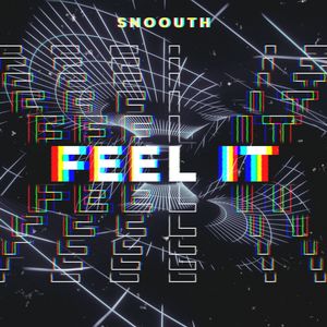 Feel It
