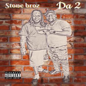 STONE BROS (Explicit)