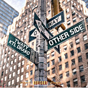 OTHER SIDE (feat. KTL DRAKO) (Explicit)