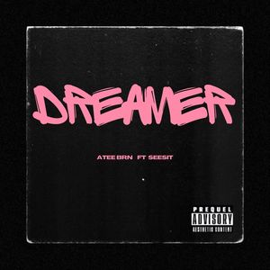 Dreamer (Explicit)