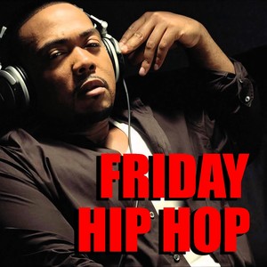 Friday Hip Hop