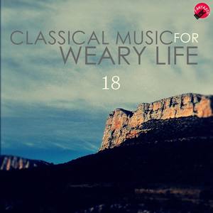 Classical music for weary life 18 - Rigoletto - La Donna E Mobile