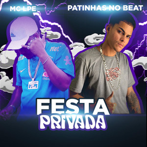 Festa Privada (Explicit)