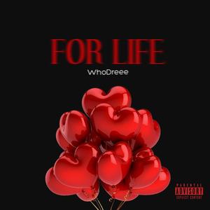 For Life (Explicit)