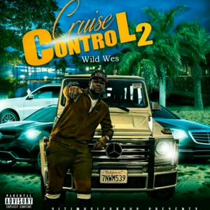 Cruise Control 2 (Explicit)