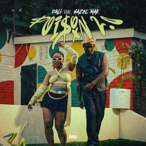 Poison 2.0 (feat. Hazel Mak)