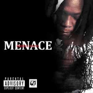 Menace (Explicit)