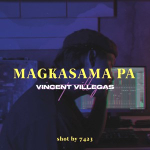 Magkasama Pa