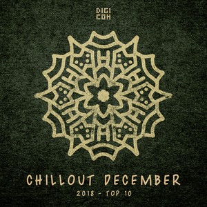 Chillout December 2018 - Top 10