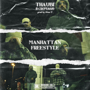 MANHATTAN FREESTYLE (feat. Croma619) (Explicit)