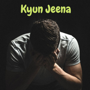 Kyun Jeena