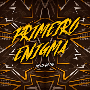 Primeiro Enigma (Explicit)
