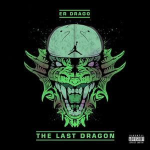 The Last Dragon (Explicit)