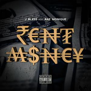 Rent Money (feat. Rae Monique) (Explicit)
