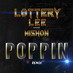 Poppin (Remix)